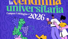 Fiesta de la Vendimia Universitaria Campus Colchagua 2026