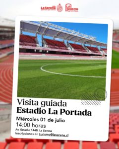 Afiche oficial de la Visita guiada Estadio La Portada organizada por la municipalidad, que detalla el horario y vías de inscripción.