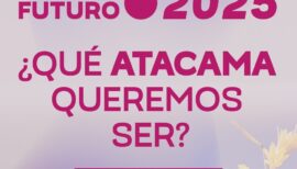 Congreso Futuro 2025 en Atacama