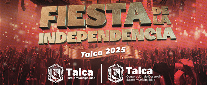 Fiesta Independencia Talca 2025