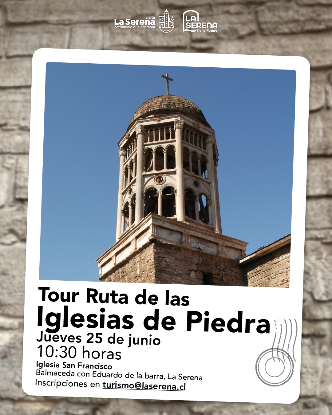 Afiche promocional del evento Tour Ruta Iglesias de Piedra, señalando el punto de encuentro y horario en la ciudad de La Serena.