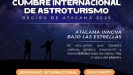 Cumbre Internacional de Astroturismo en Atacama