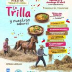 Fiesta Trapichera: La Trilla y Nuestros Sabores