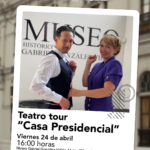 Teatro Tour «Casa Presidencial»