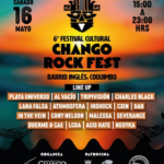 6° Festival Cultural Chango Fest Rock Barrio Inglés