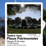 Teatro Tour Plazas Patrimoniales