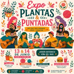 Expo Plantas y Puntadas en el Jardín Botánico de Viña del Mar.