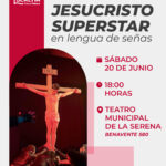 Jesucristo Superstar en lengua de señas en La Serena