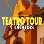 Teatro Tour Colonias