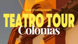 Teatro Tour Colonias