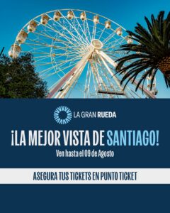 Afiche promocional la Gran Rueda de Santiago.