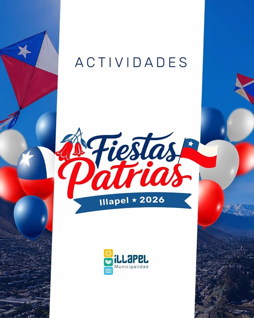 Volantines y globos con los colores de Chile sobre un fondo de cerros, en la portada de actividades de Fiestas Patrias en Illapel 2026.