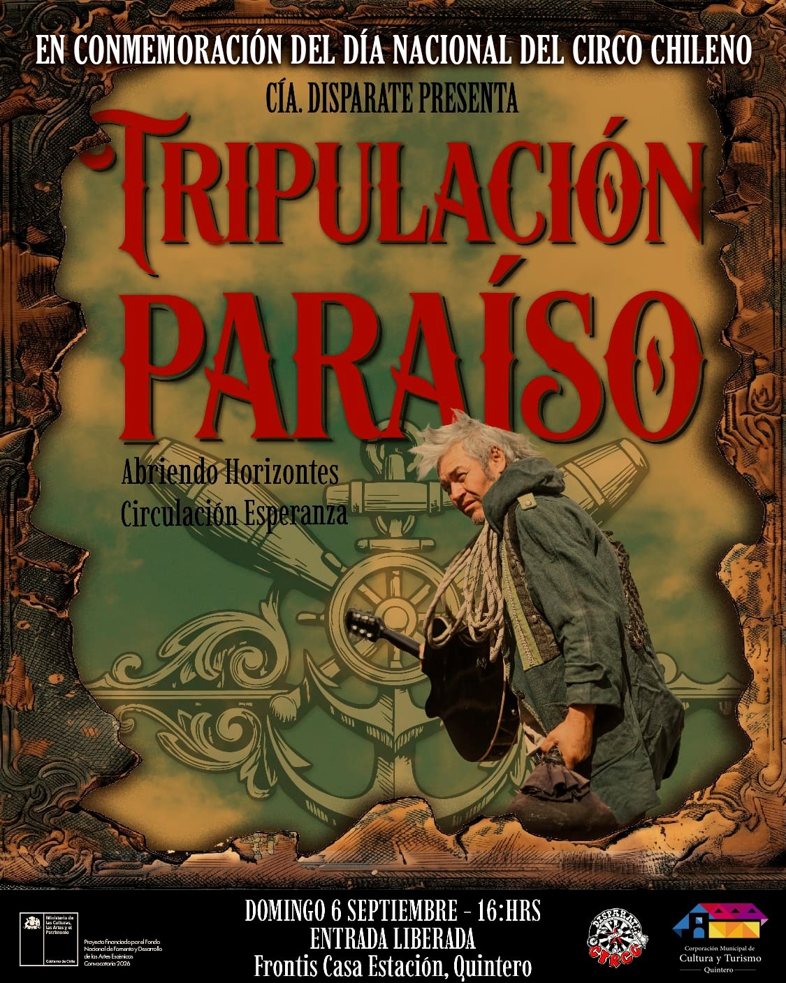 En el marco del Día del Circo, se presentará la obra Tripulación Paraíso este domingo 6 de septiembre en el Frontis Estación Quintero.