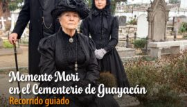 Memento Mori: Un viaje al pasado en el Cementerio de Guayacán