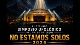 2do Simposio Ufológico en el Valle del Elqui