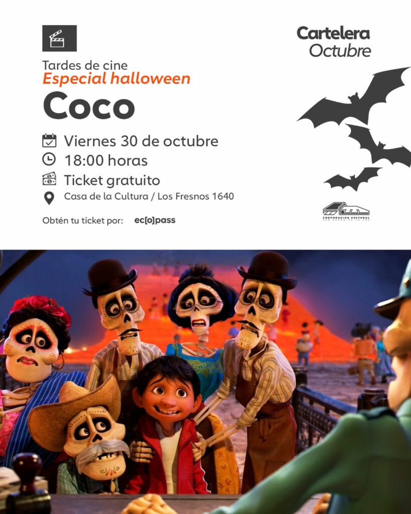  afiche de Tardes de Cine especial Halloween con la película Coco, con Miguel rodeado de su familia de esqueletos, el viernes 30 de octubre en la Casa de la Cultura 
