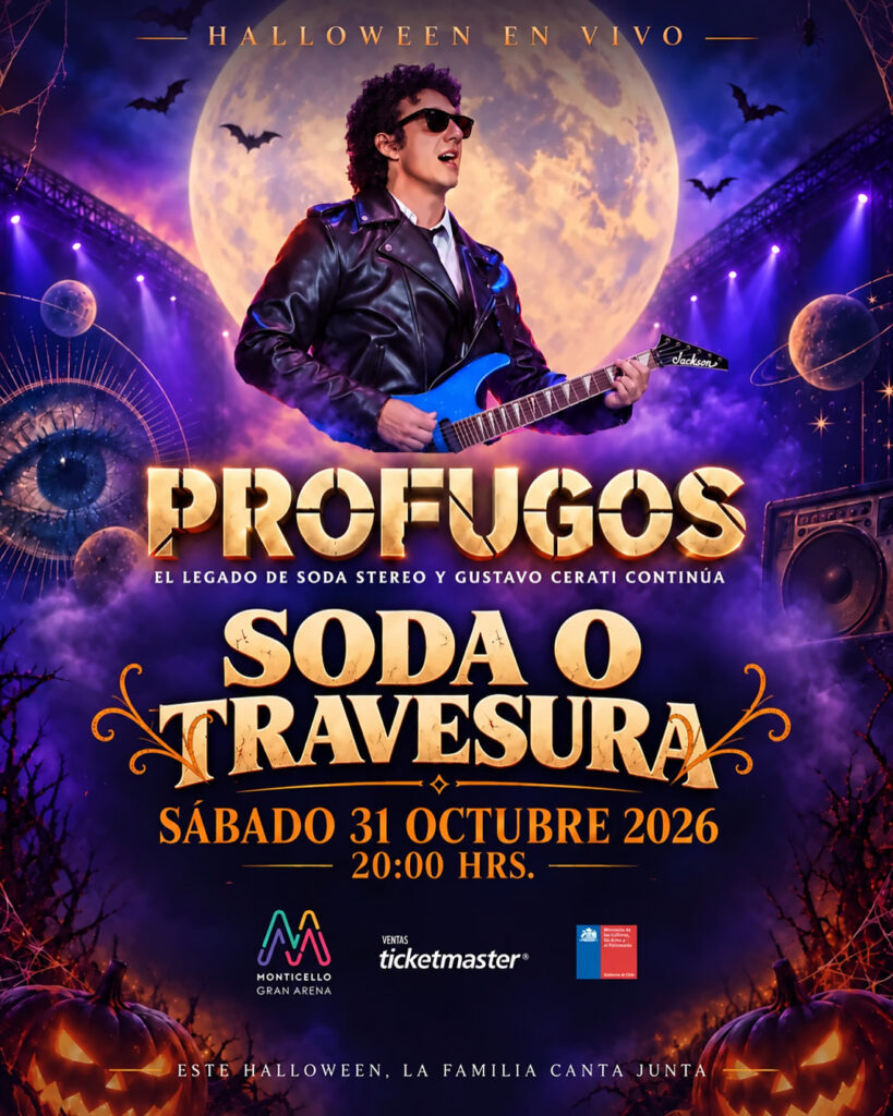 Afiche de Soda o Travesura, el show de Prófugos que rinde tributo a Soda Stereo y Gustavo Cerati en Monticello Gran Arena el sábado 31 de octubre de 2026 a las 20:00 horas.